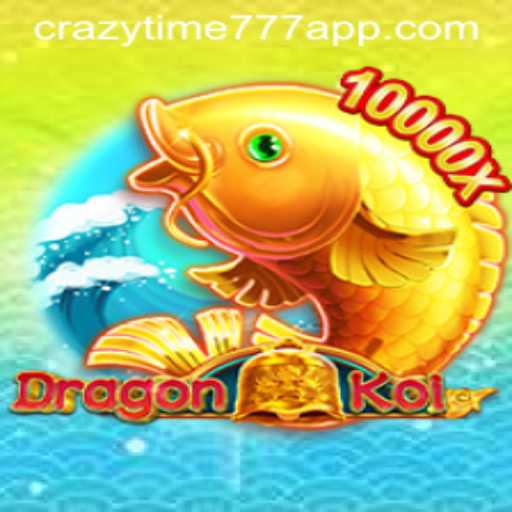 Exploring DragonKoi and the Thrills of Crazy Time 777