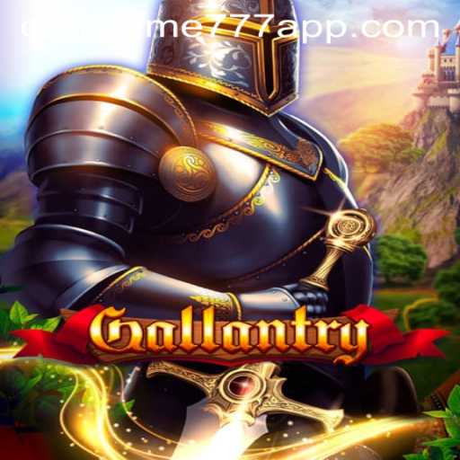 Gallantry: The Ultimate Gaming Experience with a Twist of Crazy Time 777