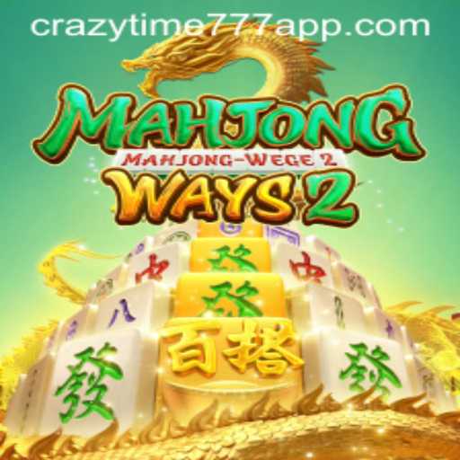 Unveiling MahjongWays2 and Crazy Time 777: A Comprehensive Guide