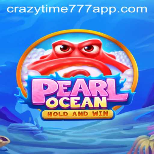 Exploring PearlOcean: An Introduction to Crazy Time 777